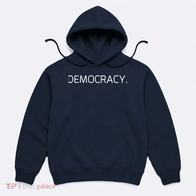 Democracy Hoodie