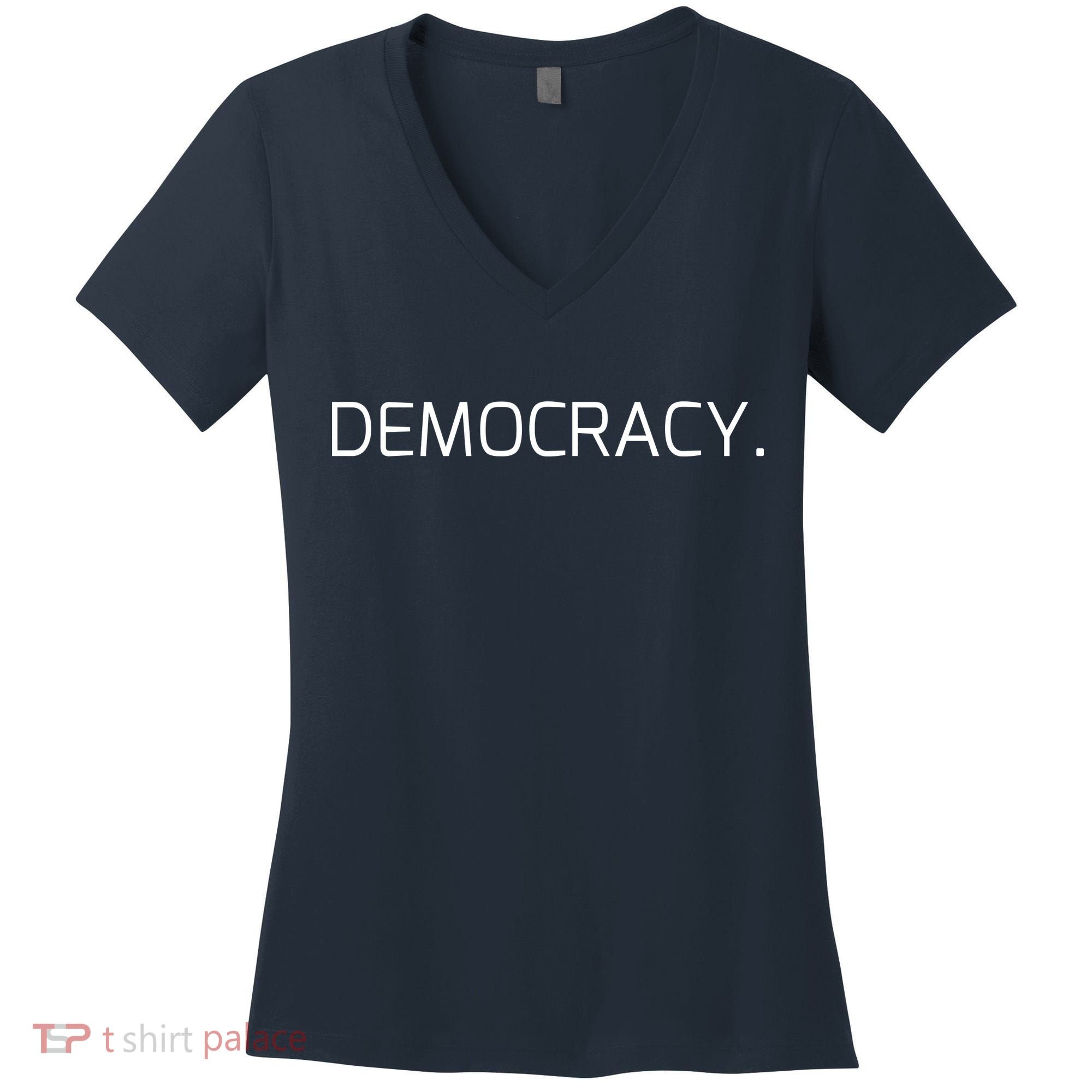 Democracy Women's V-Neck T-Shirt