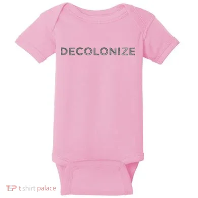 Decolonize Baby Bodysuit