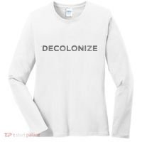 Decolonize Women's Long Sleeve Shirt thumb 0