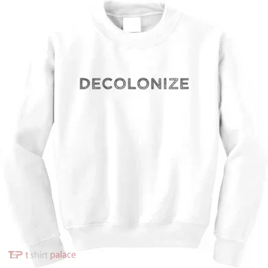 Decolonize Kids Sweatshirt