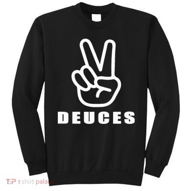 Deuces Sweatshirt