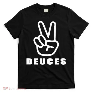 Deuces T-Shirt