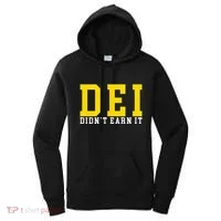Dei DidnT Earn It Women's Hoodie thumb 0