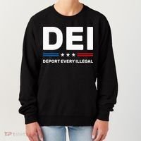 Dei Deport Every Illegal Women's Sweatshirt thumb 0
