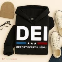 Dei Deport Every Illegal Hoodie thumb 4