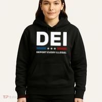 Dei Deport Every Illegal Hoodie thumb 5