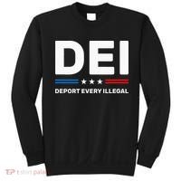 Dei Deport Every Illegal Sweatshirt thumb 0