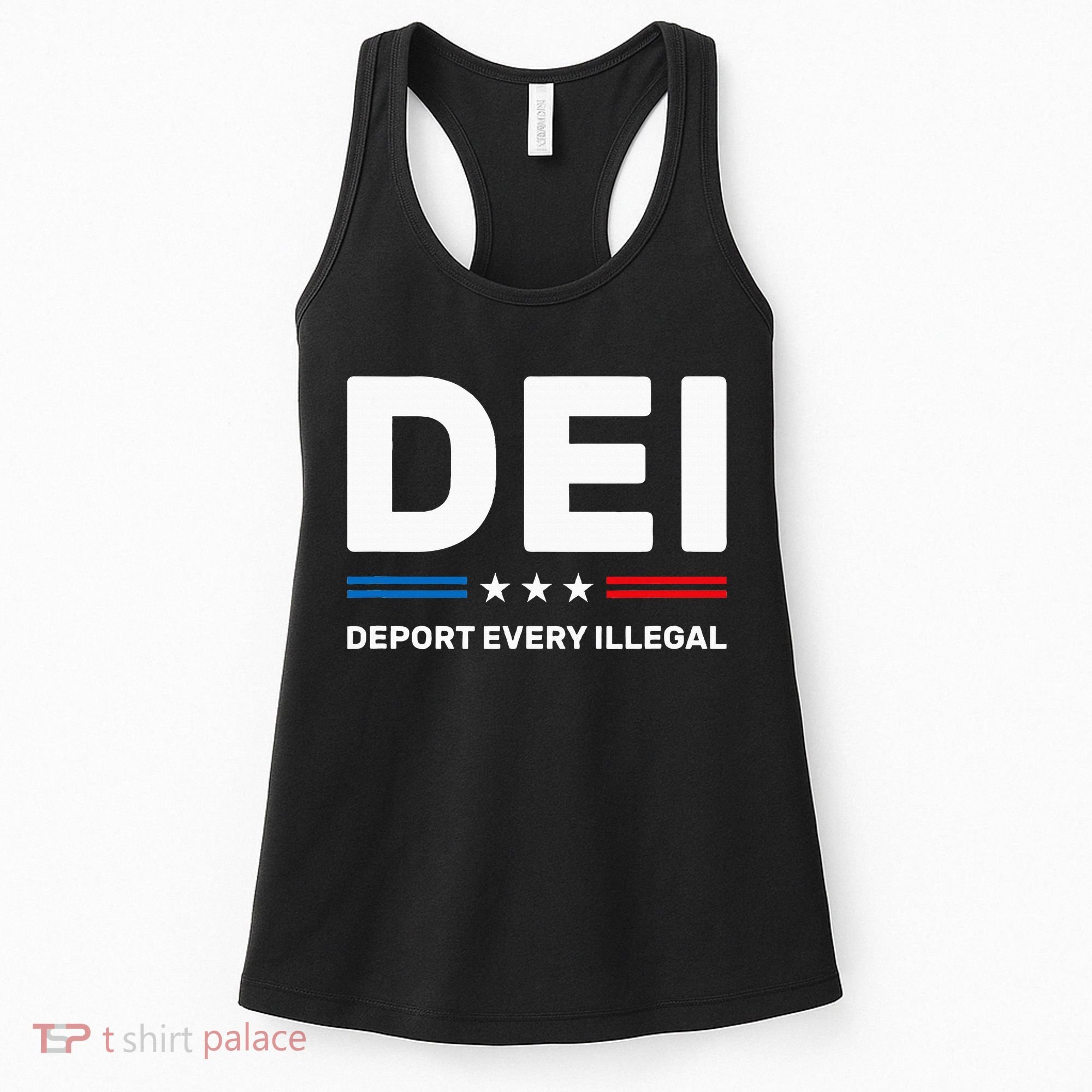 Dei Deport Every Illegal Women's Tank Top