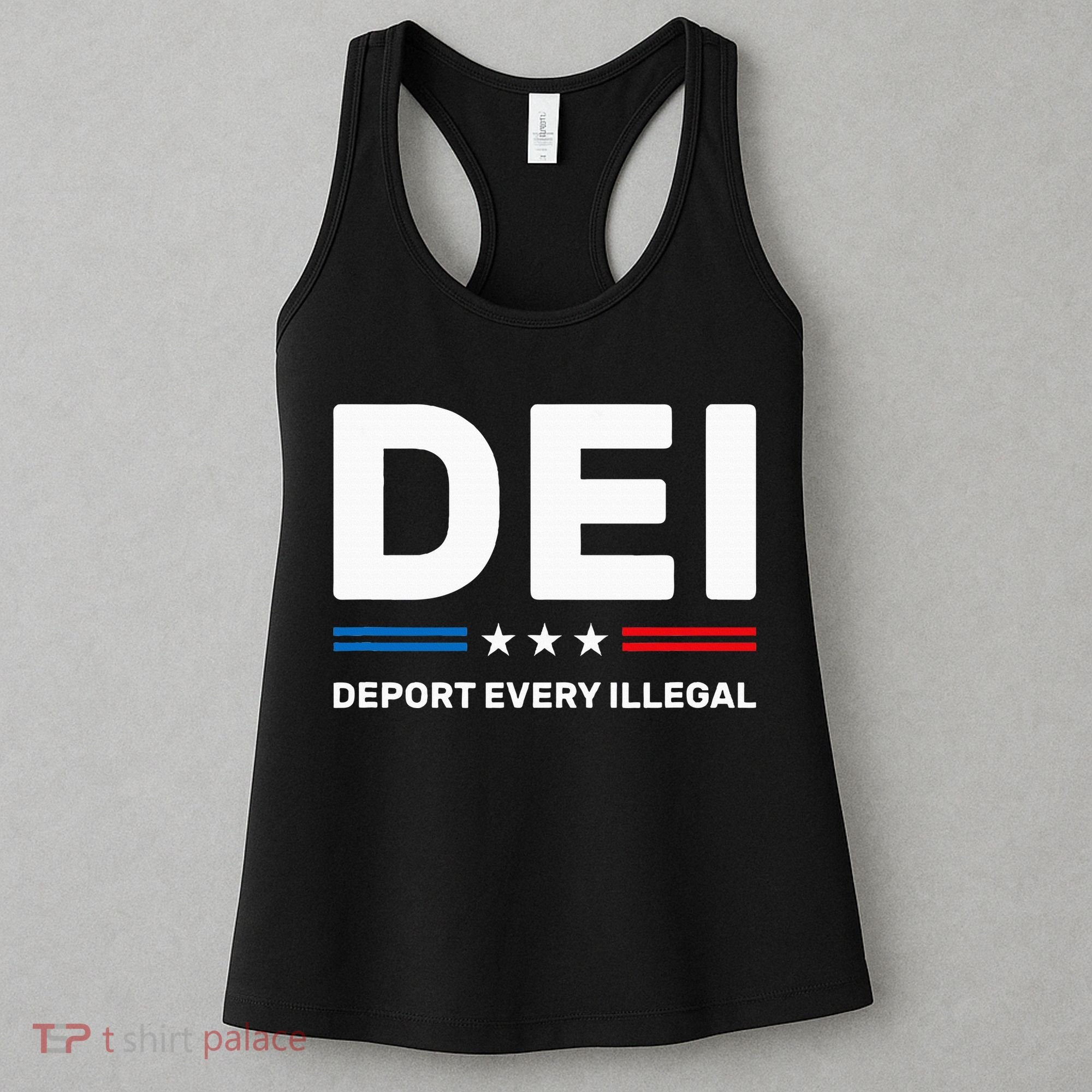 Dei Deport Every Illegal Women's Tank Top