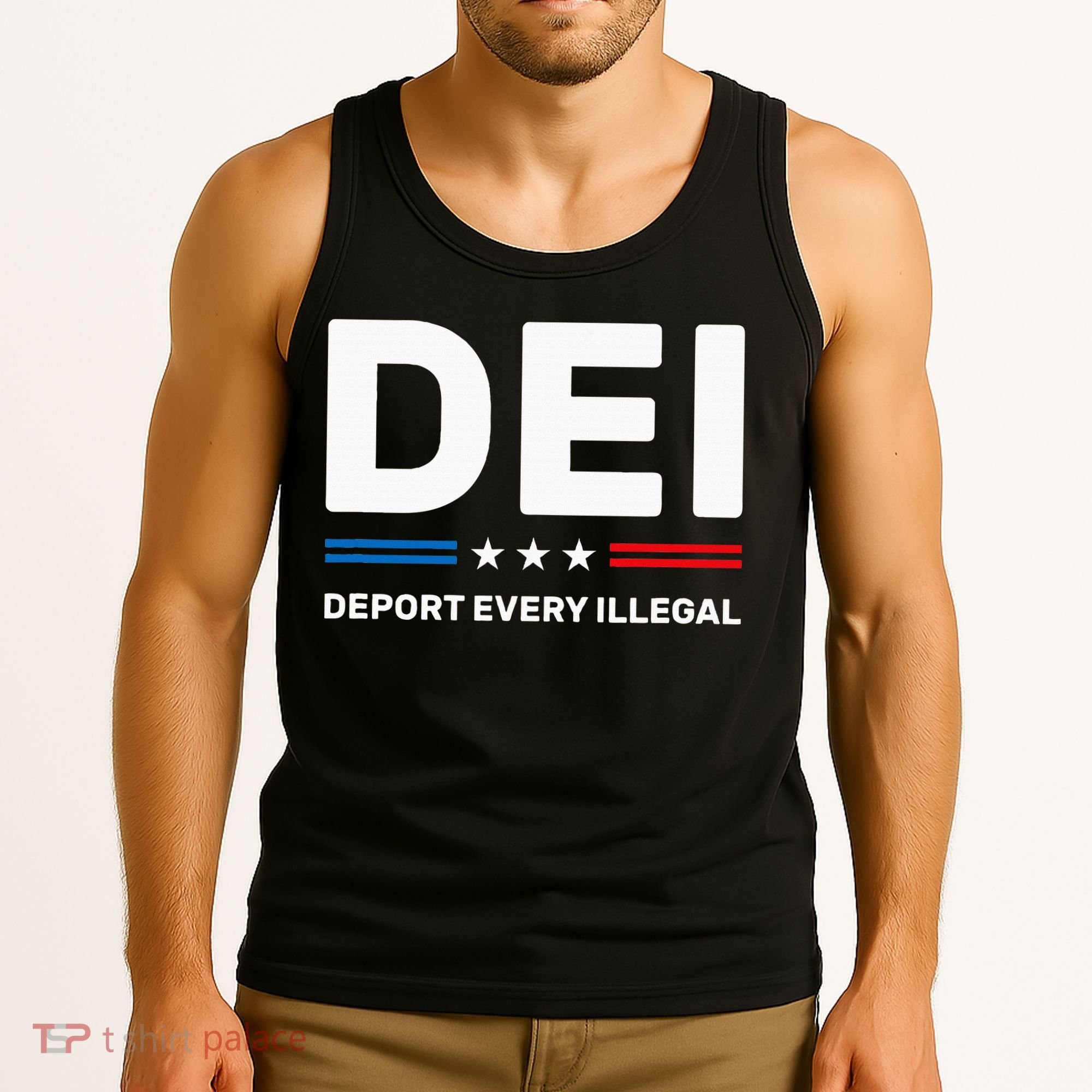 Dei Deport Every Illegal Tank Top