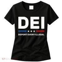 Dei Deport Every Illegal Women's T-Shirt thumb 0