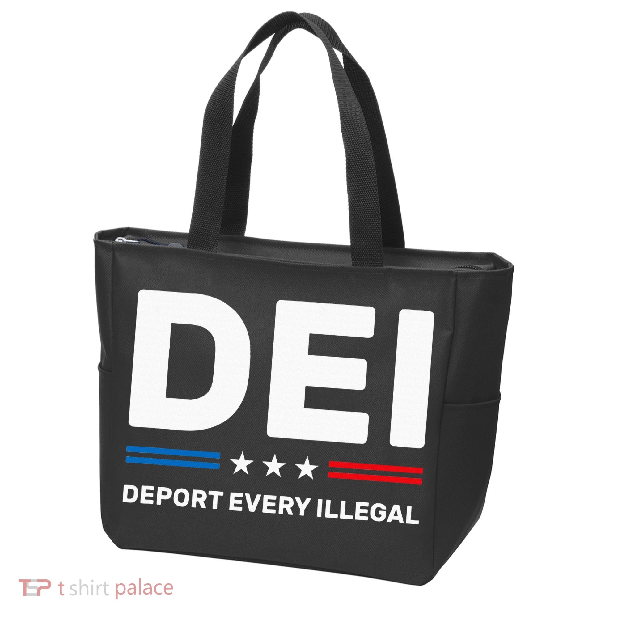 Dei Deport Every Illegal Tote Bag