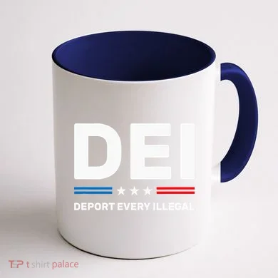 Dei Deport Every Illegal Coffee Mug back
