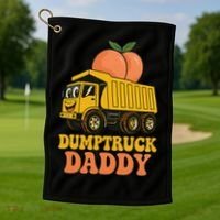 Dumptruck Daddy Funny Dad Fathers Day Golf Towel thumb 1