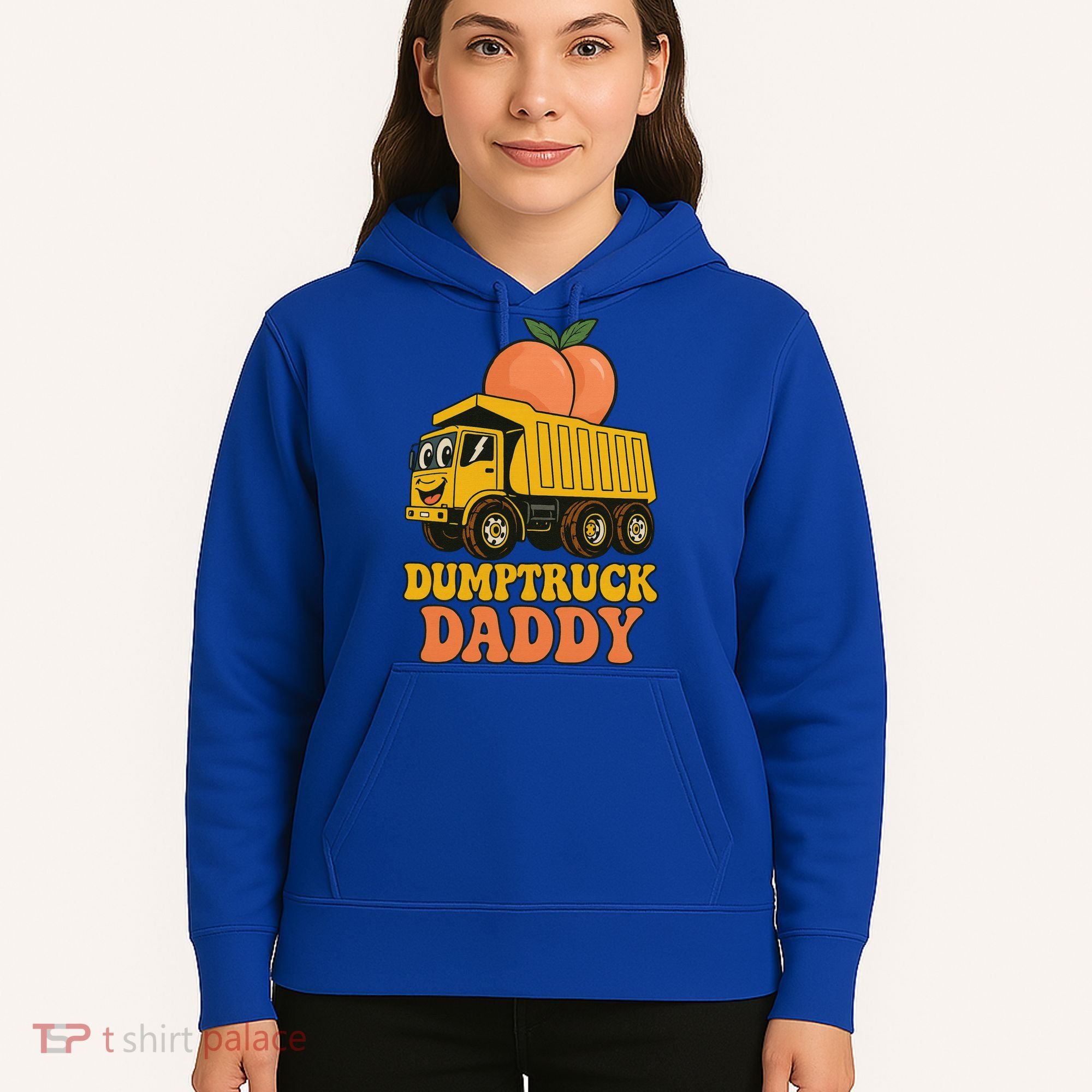 Dumptruck Daddy Funny Dad Fathers Day Hoodie