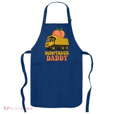 Dumptruck Daddy Funny Dad Fathers Day Apron