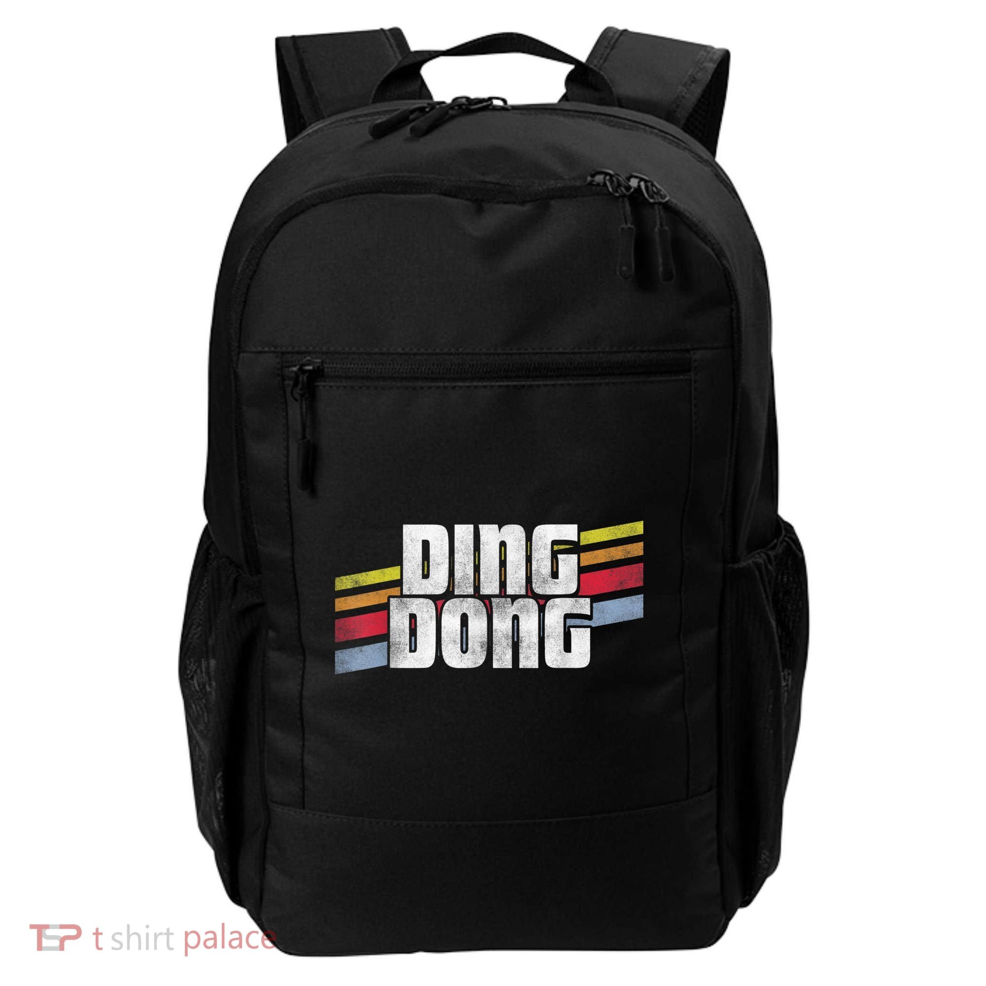 Ding Dong Funny Sayings Sarcastic Humor Joke Novelty Gift Backpack