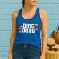 Ding Dong Funny Sayings Sarcastic Humor Joke Novelty Gift Women's Tank Top thumb 2