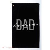 Dance Dad Funny Dance Dad Father's Day Gift Golf Towel thumb 0
