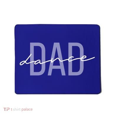 Dance Dad Funny Dance Dad Father's Day Gift Mousepad