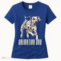 Dalmatian Dad Father Parent Dal Dog Running Cute Adorable Cute Gift Women's T-Shirt thumb 0
