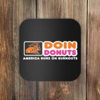 Doin Donuts Funny Burnout Racing Car Enthusiast Coaster thumb 0