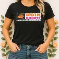 Doin Donuts Funny Burnout Racing Car Enthusiast Women's T-Shirt thumb 2
