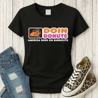 Doin Donuts Funny Burnout Racing Car Enthusiast Women's T-Shirt thumb 3