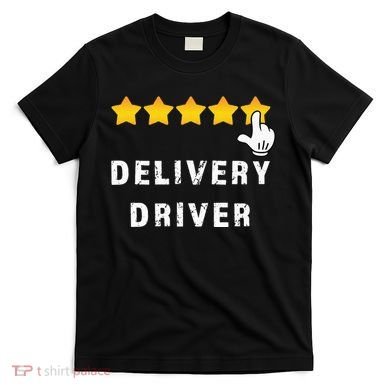 Delivery Driver Five Star Food Dash Grub Grocery T-Shirt