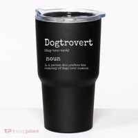 Dogtrovert Definition Funny Dog S Tumbler thumb 0