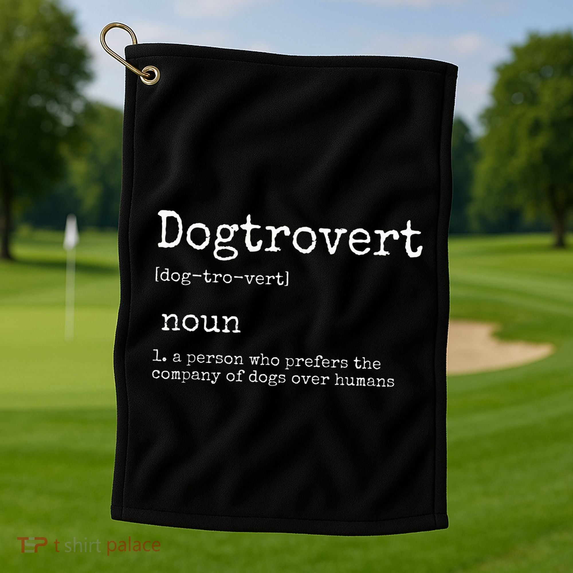 Dogtrovert Definition Funny Dog S Golf Towel