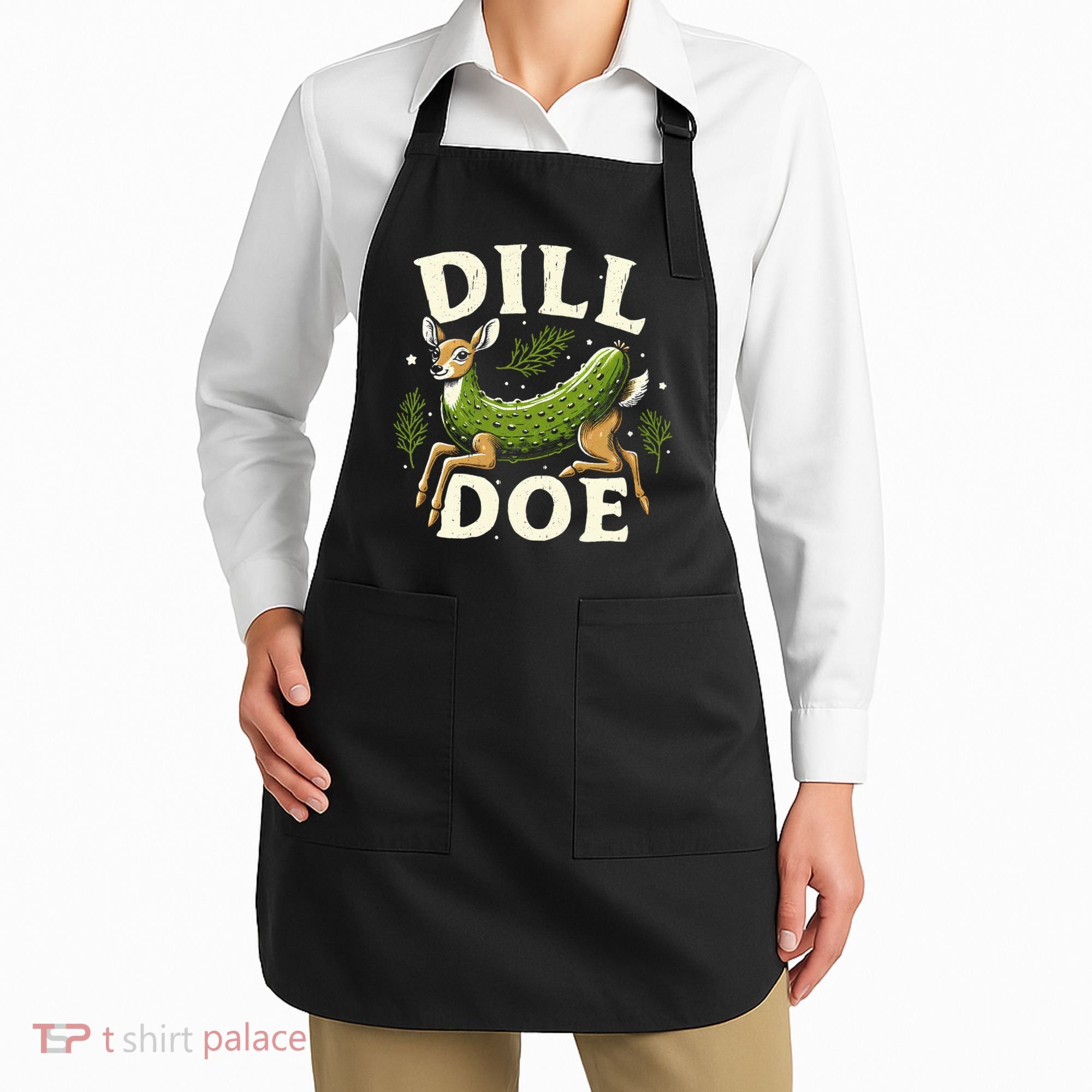 Dill Doe Funny Deer Pickle Apron