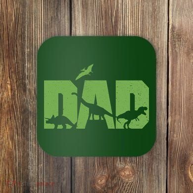 Dinosaur Dad Father's Day Coaster