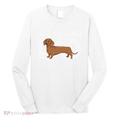 Dachshund Dad Father's Day Long Sleeve Shirt