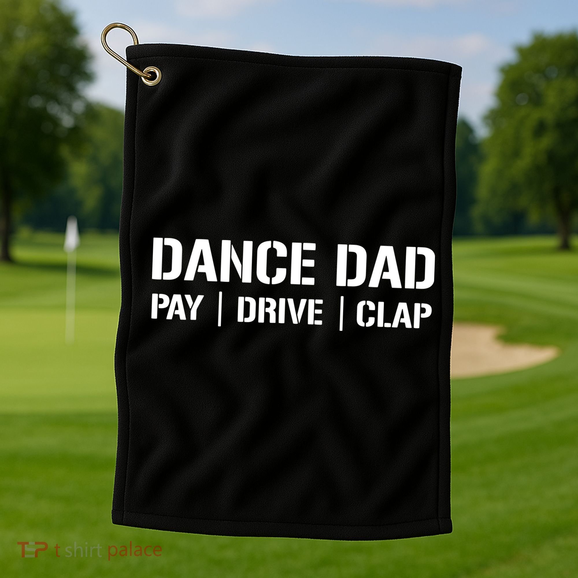 Dance Dad Funny Dancing Daddy Proud Dancer Dad I Finance Golf Towel