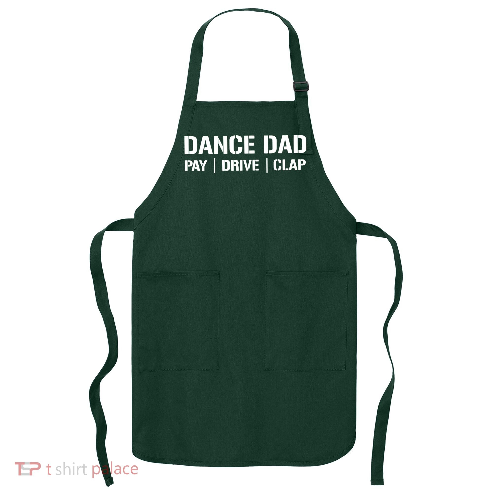 Dance Dad Funny Dancing Daddy Proud Dancer Dad I Finance Apron