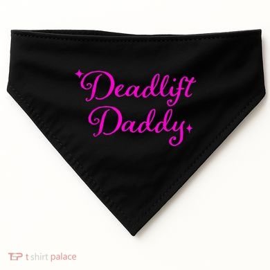 Deadlift Daddy Funny For Men Women USA-Made Doggie Bandana