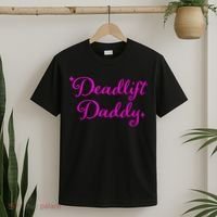 Deadlift Daddy Funny For Men Women T-Shirt thumb 2