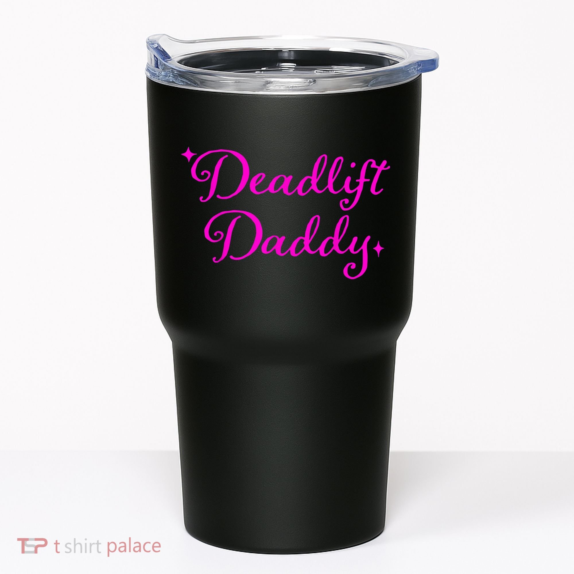 Deadlift Daddy Funny For Men Women Tumbler