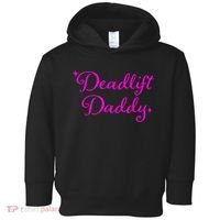 Deadlift Daddy Funny For Men Women Toddler Hoodie thumb 0