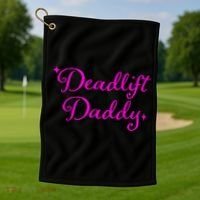 Deadlift Daddy Funny For Men Women Golf Towel thumb 1
