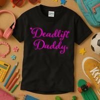 Deadlift Daddy Funny For Men Women Kids T-Shirt thumb 3
