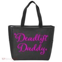 Deadlift Daddy Funny For Men Women Tote Bag thumb 0