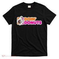Doin' Donuts Funny Racing & Drift Car Enthusiast T-Shirt thumb 0