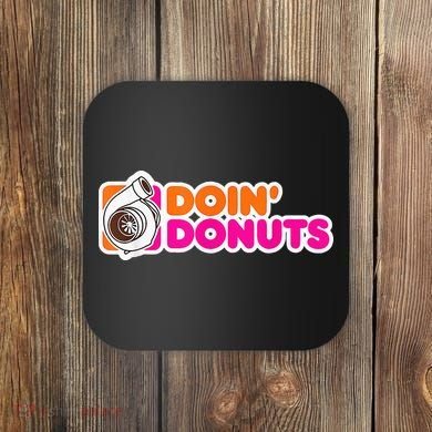 Doin' Donuts Funny Racing & Drift Car Enthusiast Coaster
