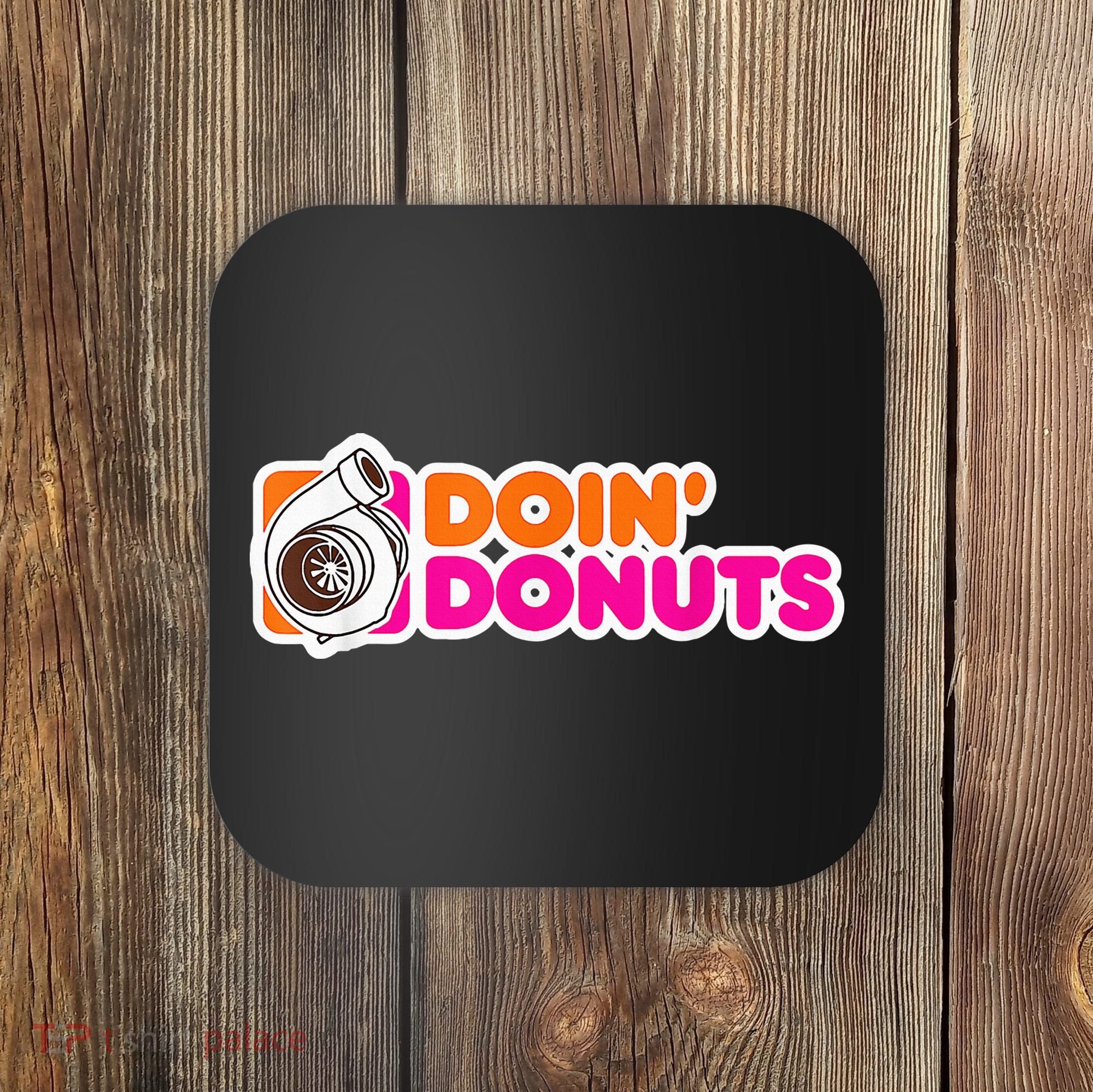Doin' Donuts Funny Racing & Drift Car Enthusiast Coaster