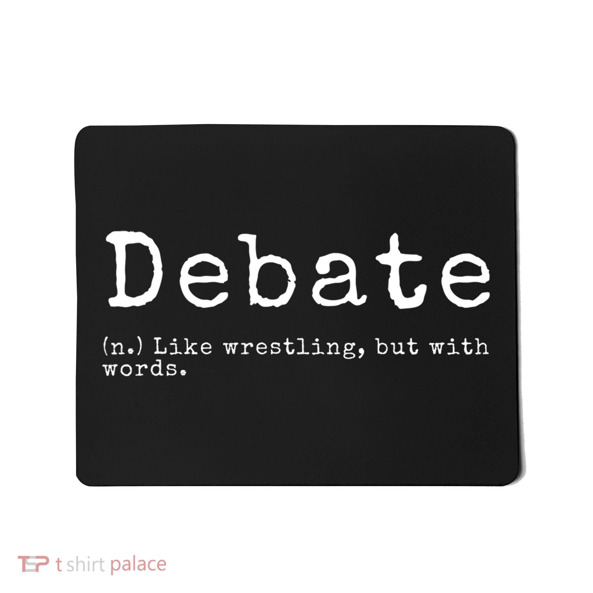 Debate Definition Funny Debate Team Gift Mousepad