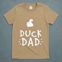 Duck Dad Funny Duck Enthusiast Duckling Lover Farmer Father T-Shirt thumb 5
