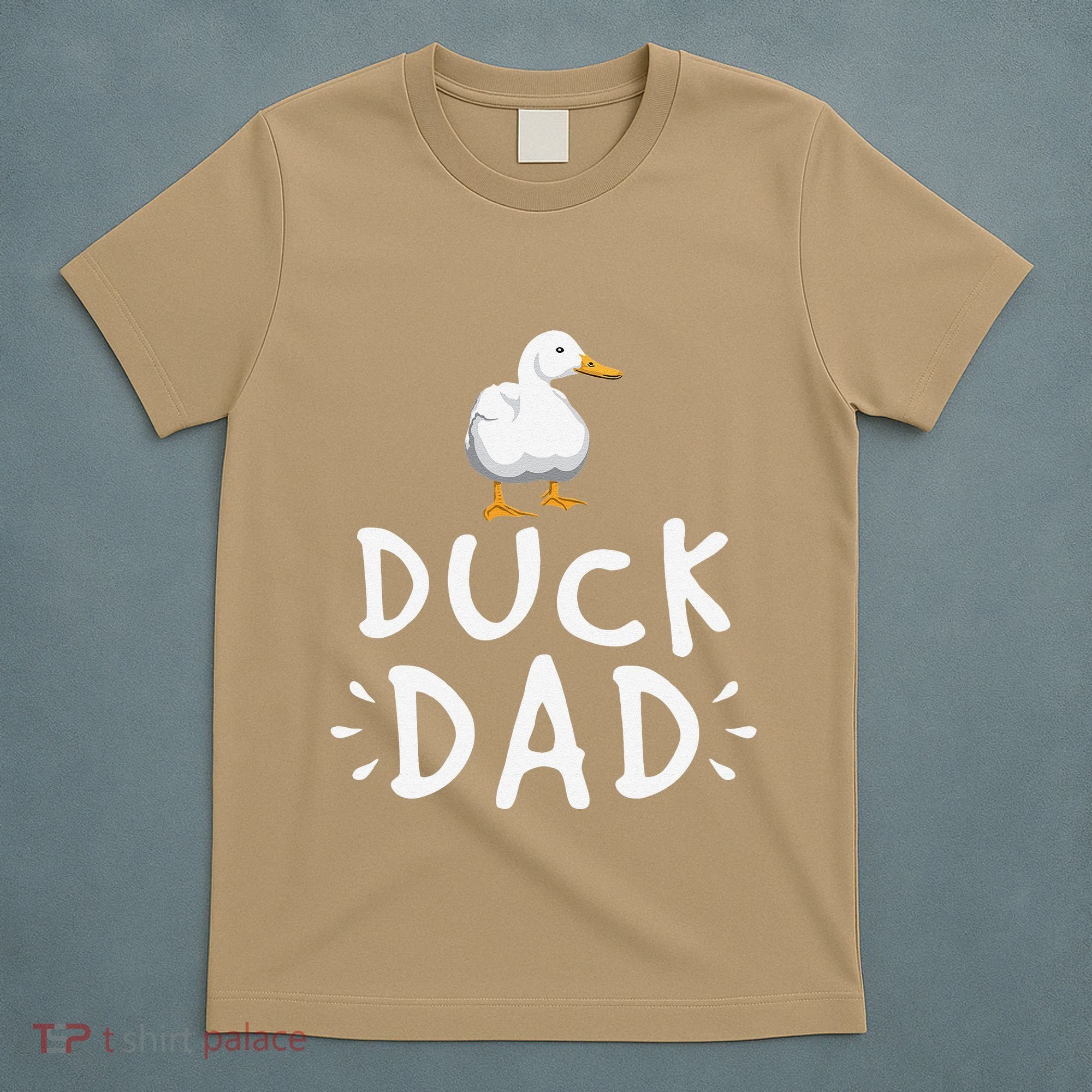 Duck Dad Funny Duck Enthusiast Duckling Lover Farmer Father T-Shirt